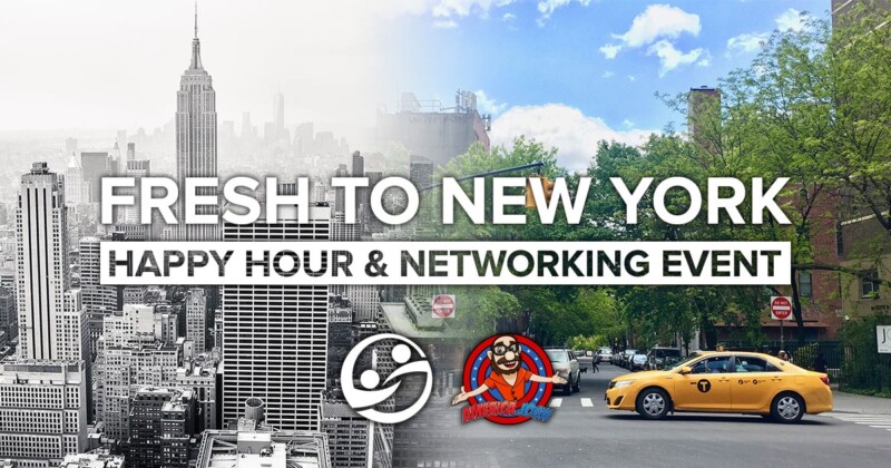 Fresh to New York Happy Hour & Networking Event