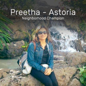 Preetha from Astoria Neighborhood Champion