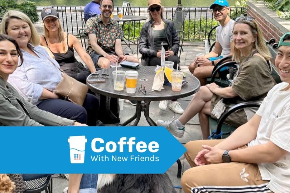 Coffee with New Friends New York NY