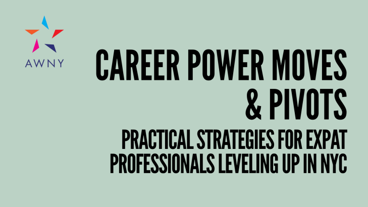 New York – Career Power Moves & Pivots