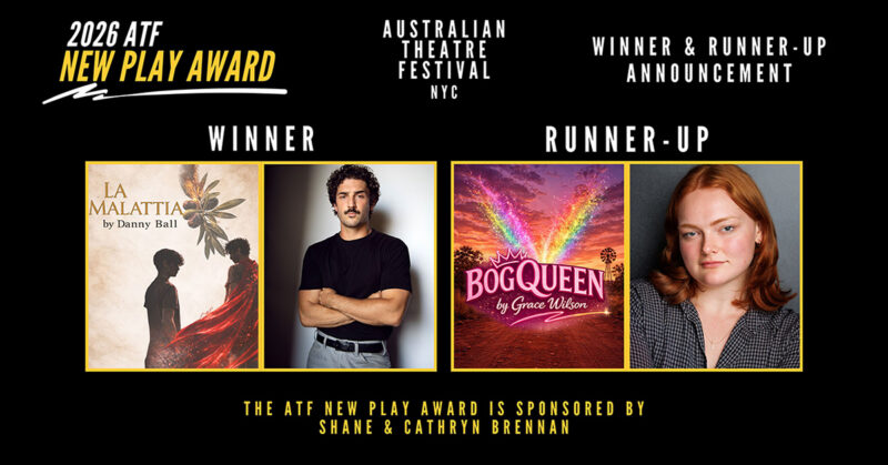 Australian Theatre Festival NYC Announces 2026 New Play Award Winner